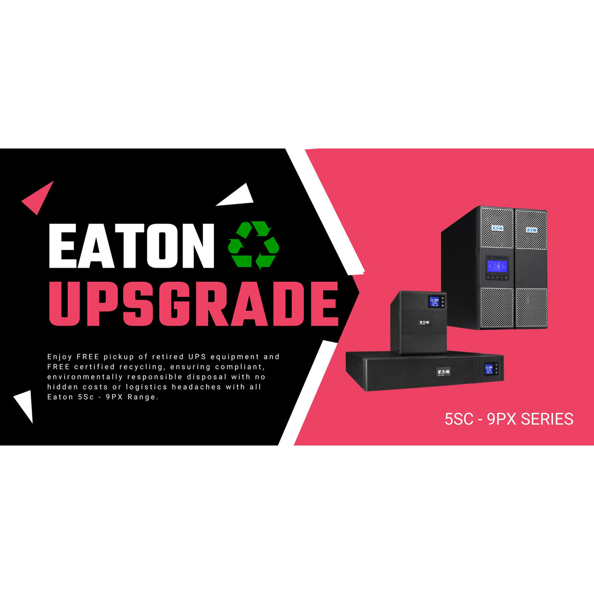 🎁 Eaton UPSGrade Program (100% off)